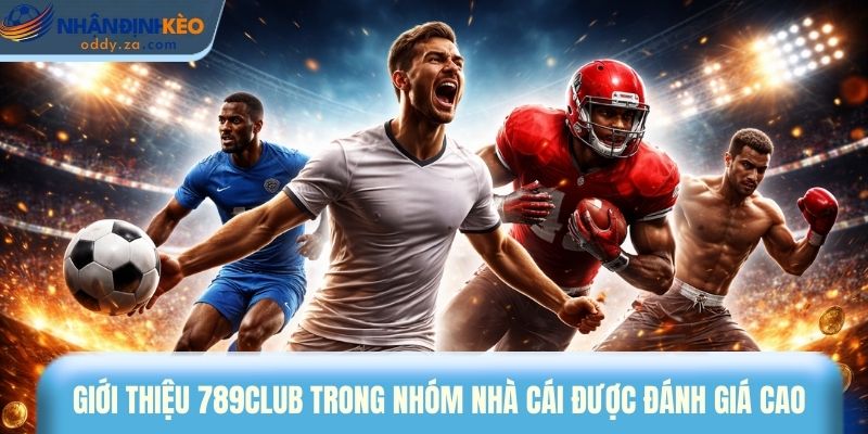 789club - Nhà Cái Được Người Cộng Đồng Game Thủ Tin Chọn 1 Giới thiệu 789club trong nhóm nhà cái được đánh giá cao
