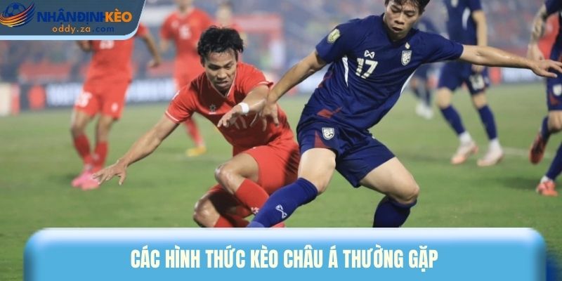 Tìm Hiểu Kèo Châu Á Và Cách Phân Tích Tỷ Lệ Kèo Chuẩn 3 Các hình thức kèo Châu Á thường gặp