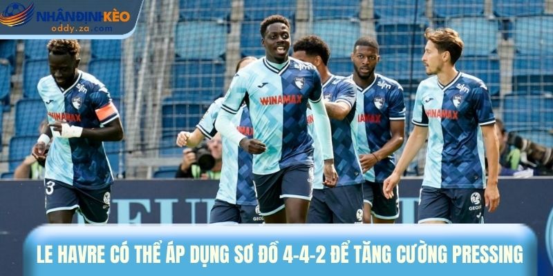 Soi Kèo Paris FC Vs Le Havre Ngày 22/03/2026 - Ligue 1 3 Le Havre có thể áp dụng sơ đồ 4-4-2 để tăng cường pressing