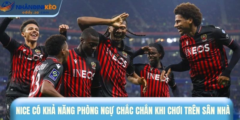 Soi Kèo Nice Vs Paris Saint-Germain Ngày 22/03/2026 - Ligue 1 2 Nice có khả năng phòng ngự chắc chắn khi chơi trên sân nhà