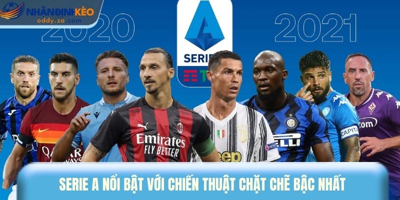Mẹo Cược Kèo Serie A - Bí Kíp Bắt Kèo Chuẩn Xác Nhất 2026 1 Serie A nổi bật với chiến thuật chặt chẽ bậc nhất