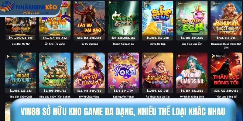 Vin88 - Nhà Cái Được Đánh Giá Ổn Định Nhất Quý Đầu 2026 2 Vin88 sở hữu kho game đa dạng, nhiều thể loại khác nhau
